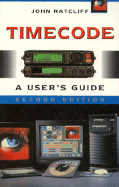 Timecode: A User's Guide