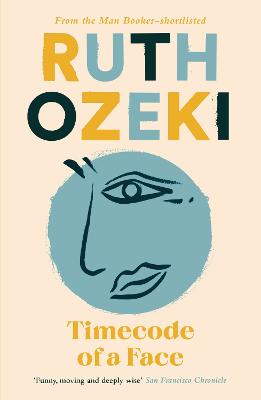 Timecode of a Face - Ozeki, Ruth