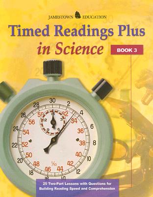 Timed Readings Plus Science Book 3: 25 Two-Part Lessons with Questions for Building Reading Speed and Comprehension - McGraw Hill