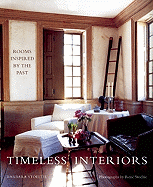 Timeless Interiors: Rooms Inspired by the Past