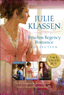 Timeless Regency Romance Collection: Three Regency Romances from a Bestselling Novelist