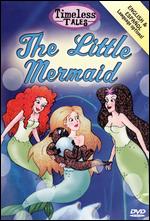 Timeless Tales: The Little Mermaid - 