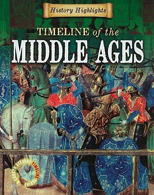 Timeline of the Middle Ages - Samuels, Charlie