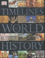 Timelines of World History - DK