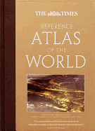 Times World Atlases - The Times Reference Atlas Of The World (Fifth Edition)