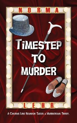 Timestep to Murder - Lehr, Norma