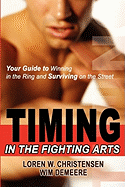 Timing in the Fighting Arts
