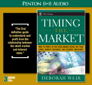 Timing the Market: How to Profit in the Stock Market Using the Yield Curve, Market Sentiment, and Cultural Indicators