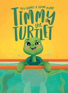 Timmy the Turtlet