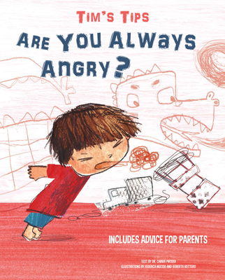 Tim's Tips: Are You Always Angry? - Piroddi, Chiara