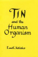 Tin and the human organism