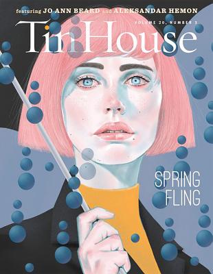 Tin House Magazine: Spring Fling: Vol. 20, No. 3 - MacArthur, Holly (Editor), and Spillman, Rob (Editor), and McCormack, Win