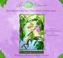 Tink, North of Neverland; Beck Beyond the Sea: Book 9 & 10