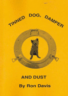 Tinned Dog, Damper and Dusk - Davis, Ron