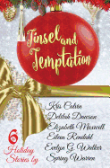 Tinsel and Temptation: A Holiday Anthology
