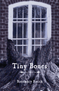 Tiny Bones