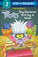 Tiny Diamond's First Day of School (DreamWorks Trolls)