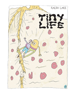 Tiny Life