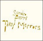 Tiny Mirrors