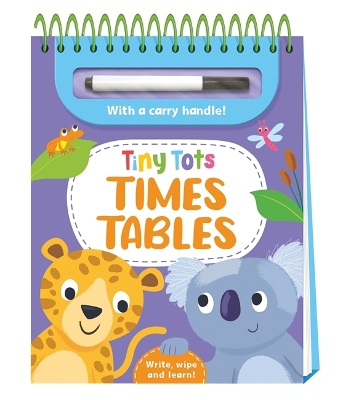 Tiny Tots Times Tables - Igloo Books Ltd