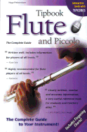 Tipbook Flute and Piccolo: The Complete Guide