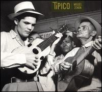 Tipico - Miguel Zenon