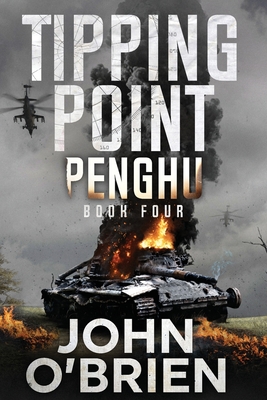 Tipping Point: Penghu - O'Brien, John