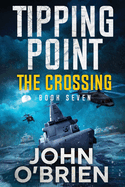 Tipping Point: The Crossing