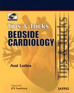Tips and Tricks: Bedside Cardiology