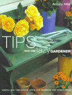 Tips for the lazy gardener