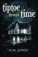 Tiptoe Through Time: A Halloween Short Story and Uncanny Romance