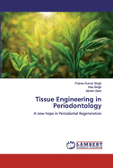 Tissue Engineering in Periodontology