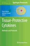 Tissue-Protective Cytokines: Methods and Protocols