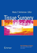 Tissue Surgery