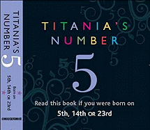Titania's Numbers - 5: Born on 5th, 14th, 23rd