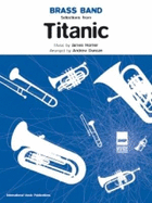 Titanic Selections: (Brass Band Score and Parts)