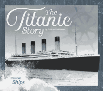 Titanic Story