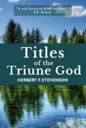 Titles of the Triune God