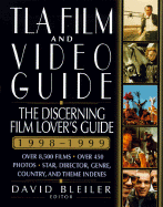 Tla Film & Video Guide, 1998-1999: The Discerning Movie Lover's Guide