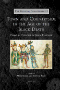 TMC 12 Town and Countryside in the Age of the Black Death Bailey: Essays in Honour of John Hatcher