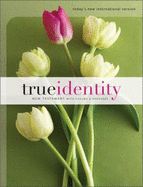 TNIV True Identity Bible for Women New Testament PS/PR - Zondervan Publishing