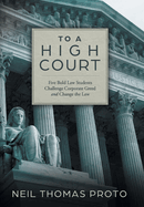 To a High Court: Five Bold Law Students Challenge Corporate Greed and Change the Law