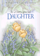 To a Very Special Daughter