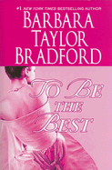 To Be the Best - Bradford, Barbara Taylor