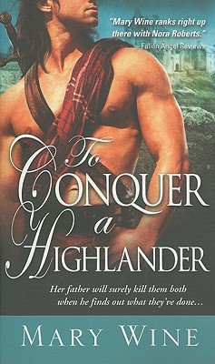 To Conquer a Highlander - Wine, Mary