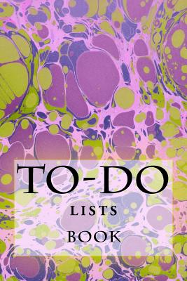 To-Do Lists Book: Stay Organized - Foster, Richard B