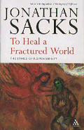 To Heal a Fractured World: The Ethics of Responsibility
