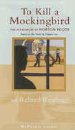 To Kill a Mockingbird: And Related Readings