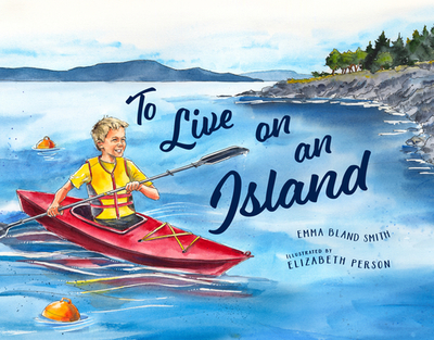 To Live on an Island - Smith, Emma Bland