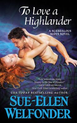 To Love a Highlander - Welfonder, Sue-Ellen